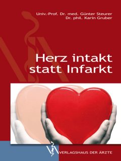 978-3-99052-096-3 Herz intakt statt Infarkt