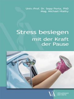 978-3-99052-149-6 Stress besiegen mit der Kraft der Pause