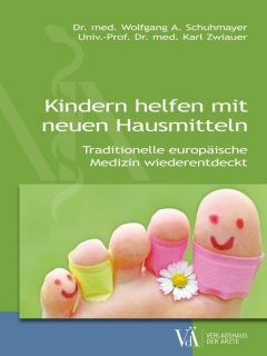 978-3-99052-198-4 Kindern helfen mit neuen Hausmitteln