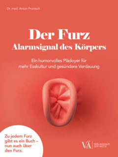 Der Furz – Alarmsignal des Körpers